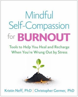 Mindful Self-Compassion for Burnout cover