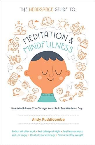The Headspace Guide to Meditation and Mindfulness cover