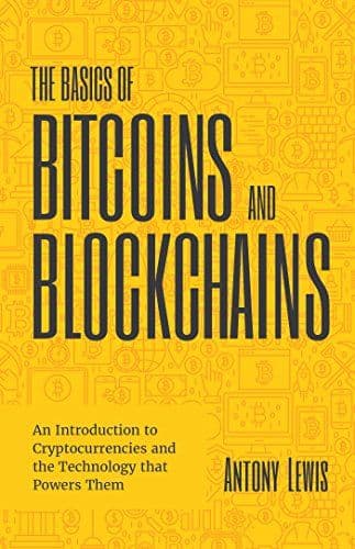 The basics of bitcoins and blockchains cover