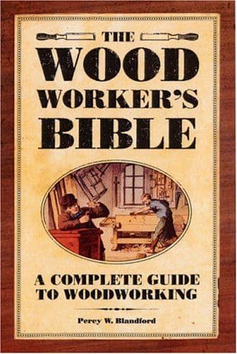 The woodworker's bible cover