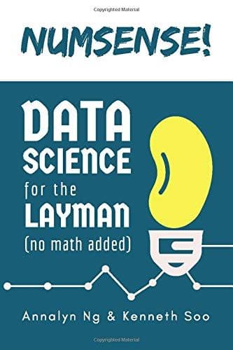 Numsense! Data Science for the Layman cover