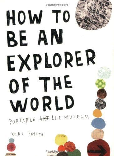 How to be an explorer of the world cover