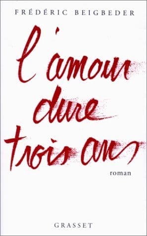 L'Amour dure trois ans cover