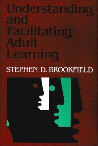 Understanding and Facilitating Adult Learning cover