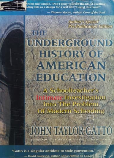 The underground history of American education cover