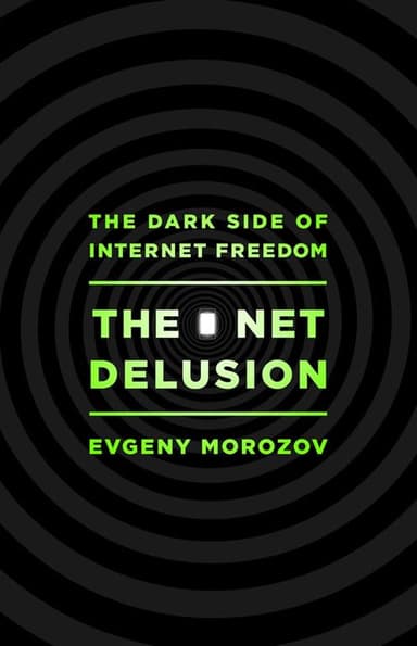 The net delusion cover