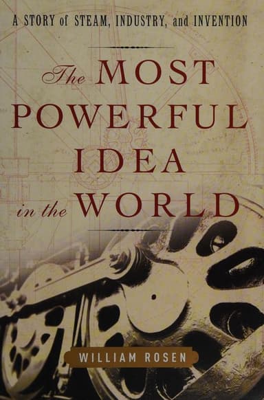 The most powerful idea in the world cover