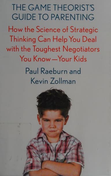 The game theorist's guide to parenting cover