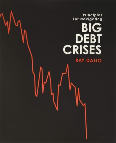 Principles for Navigating Big Debt Crises cover