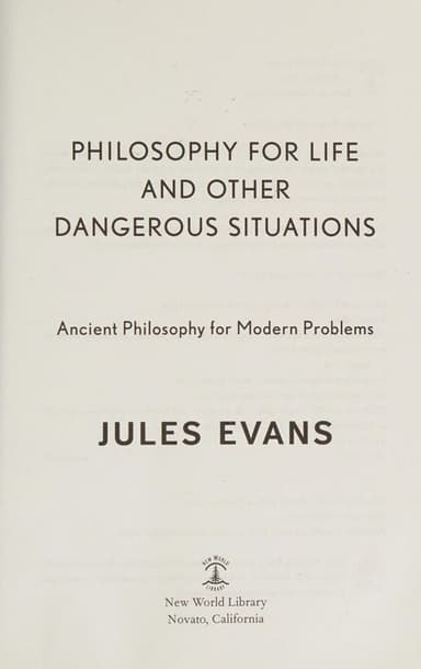 Philosophy for life and other dangerous situations cover