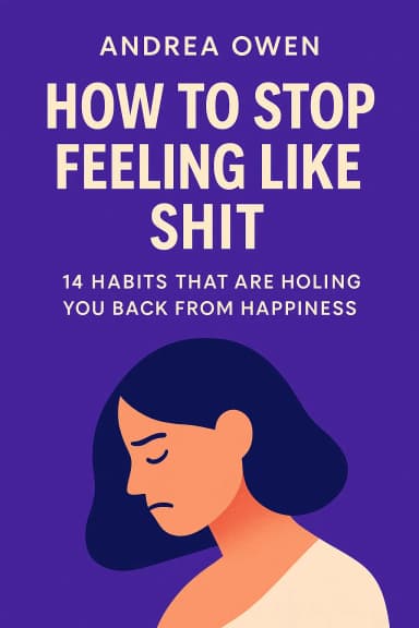 How to Stop Feeling Like Sh*t cover