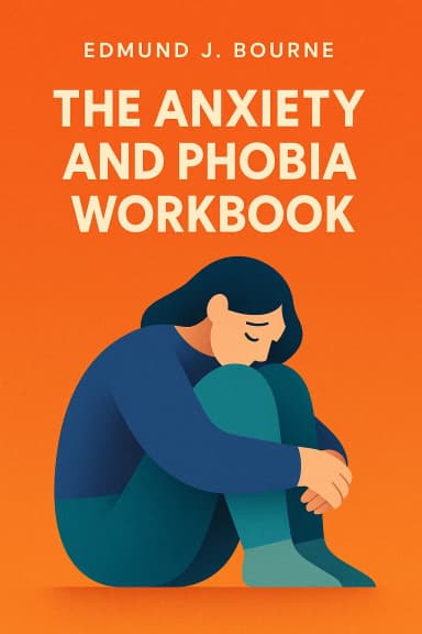 The Anxiety and Phobia Workbook cover
