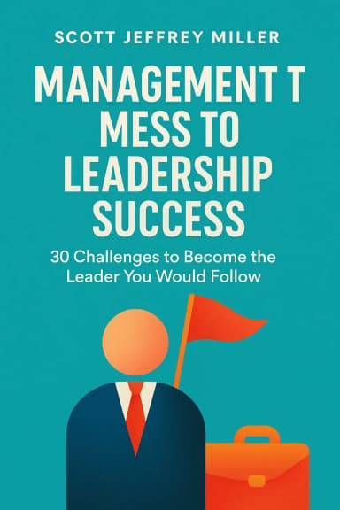 Management Mess to Leadership Success cover