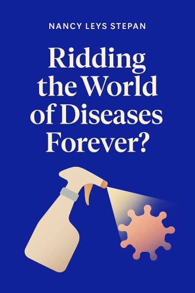 Ridding the World of Diseases Forever? cover