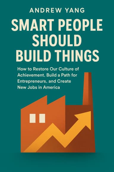 Smart People Should Build Things cover