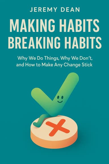 Making Habits, Breaking Habits cover