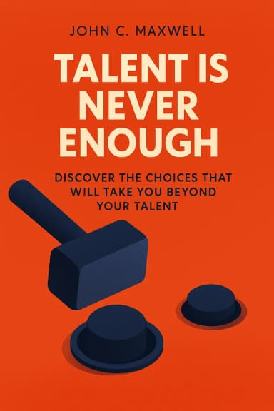 Talent Is Never Enough cover