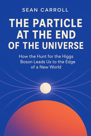 The Particle at the End of the Universe cover
