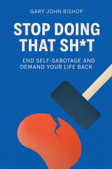 Stop Doing That Sh*t cover