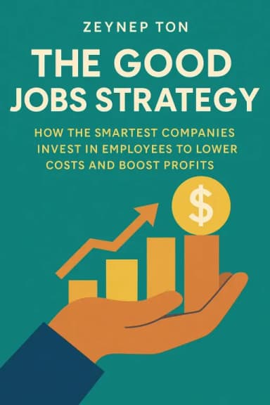 The Good Jobs Strategy cover