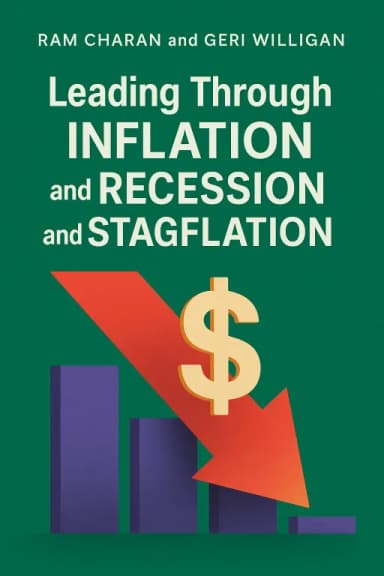 Leading Through Inflation and Recession and Stagflation cover