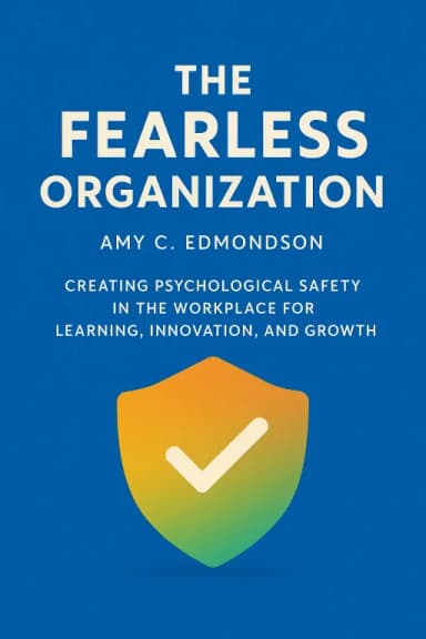 The Fearless Organization cover