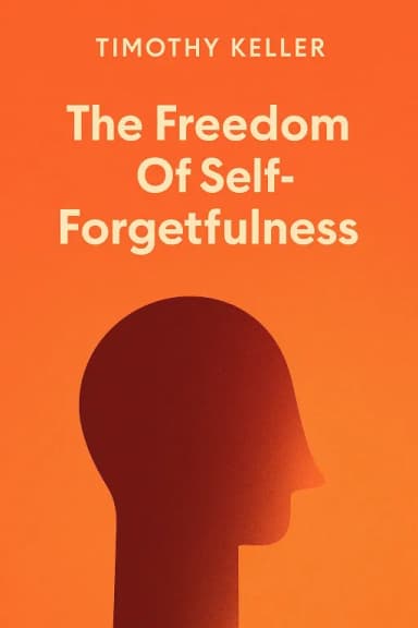 The Freedom Of Self-Forgetfulness cover