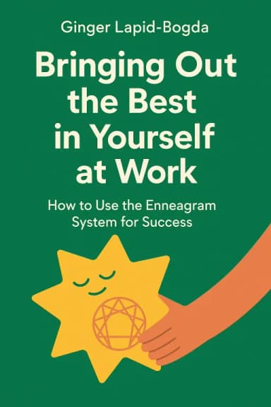 Bringing Out the Best in Yourself at Work cover