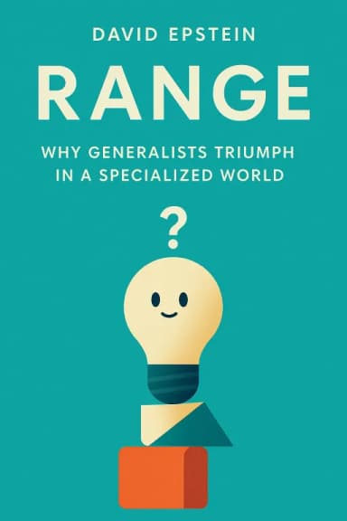 Range: Why Generalists Triumph in a Specialized World cover
