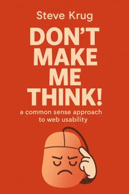 Don’t Make Me Think! a common sense approach to web usability cover