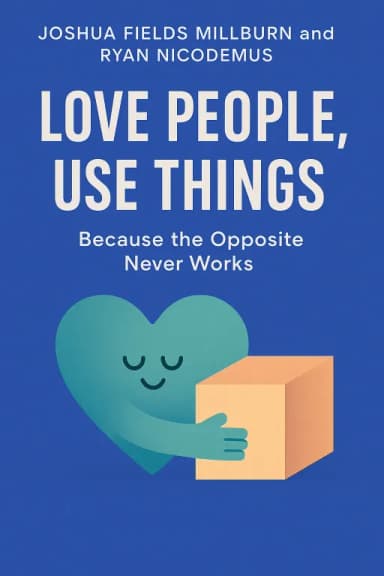 Love People, Use Things cover