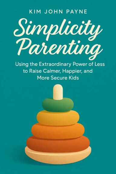 Simplicity Parenting cover