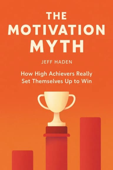 The Motivation Myth cover