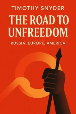The Road to Unfreedom cover