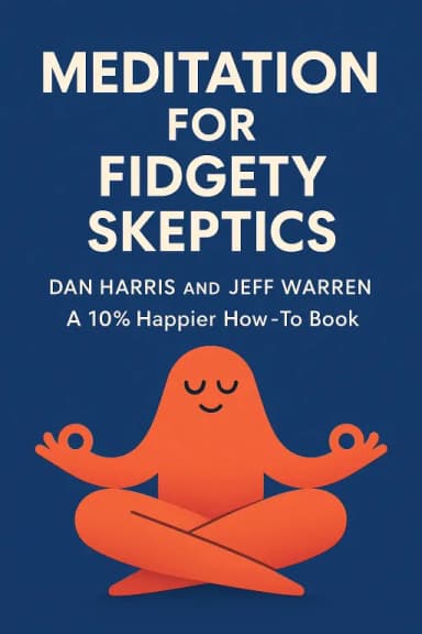 Meditation for Fidgety Skeptics cover