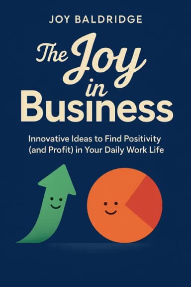 The Joy in Business cover