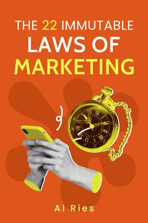 Book cover of The 22 Immutable Laws of Marketing