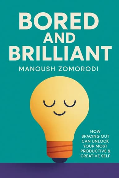 Bored and Brilliant cover