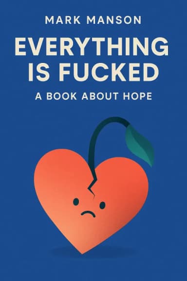 Everything Is F*cked cover