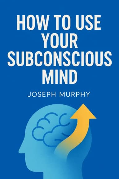 How to Use Your Subconscious Mind cover