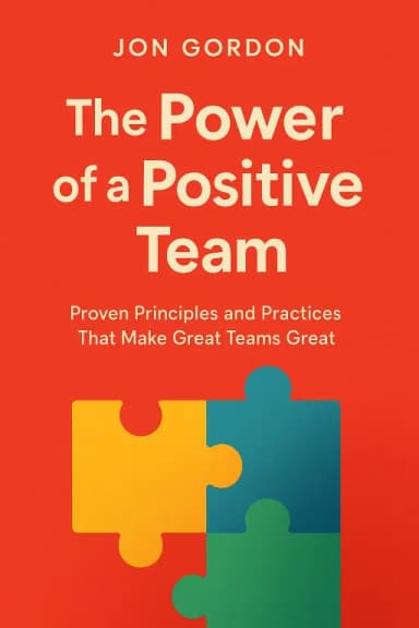 The Power of a Positive Team cover