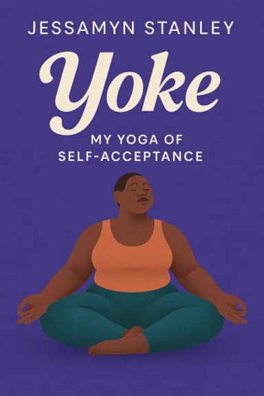 Yoke: My Yoga of Self-Acceptance cover