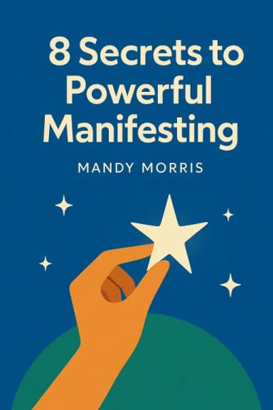 8 Secrets to Powerful Manifesting cover