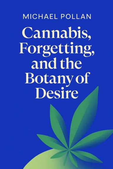 Cannabis, Forgetting, and the Botany of Desire cover