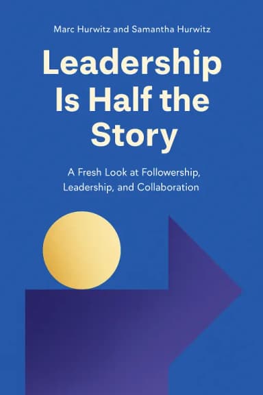 Leadership Is Half the Story cover