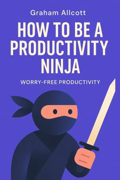 How to be a Productivity Ninja cover