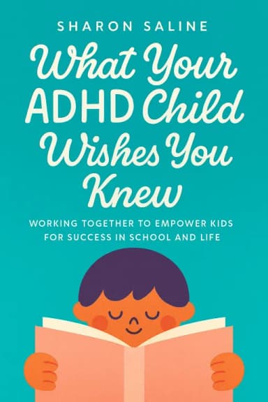 What Your ADHD Child Wishes You Knew cover