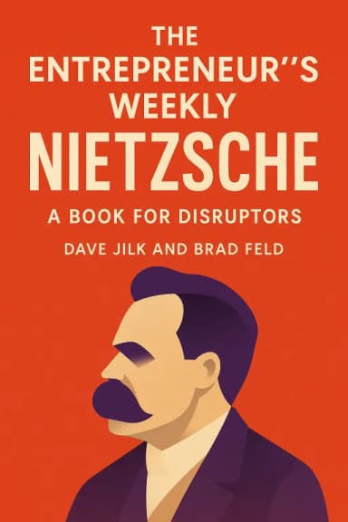 The Entrepreneur’s Weekly Nietzsche cover