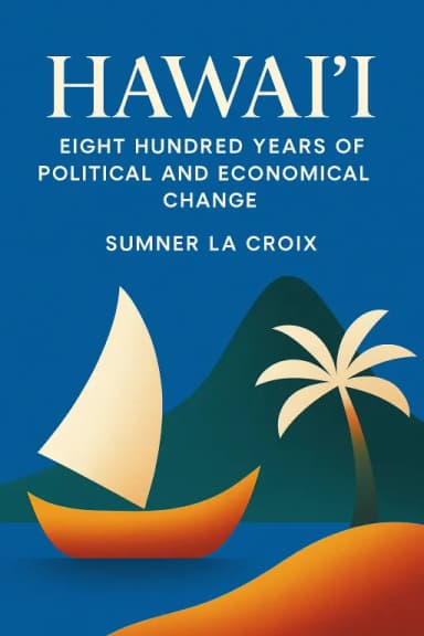 Hawai'i Eight Hundred Years of Political and Economic Change cover