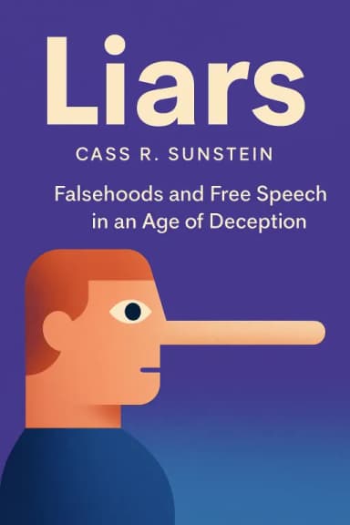 Liars: Falsehoods and Free Speech in an Age of Deception cover